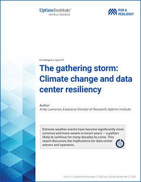 The gathering storm: Climate change and data center resiliency The gathering storm: Climate change and data center resiliency