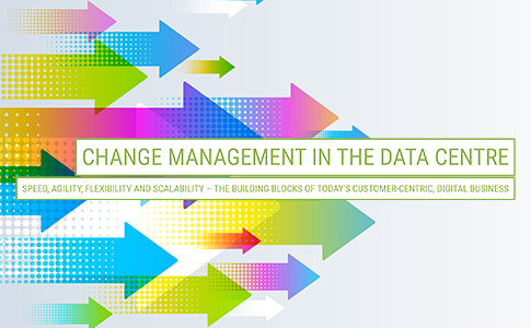 Digitalisation World – Change Management in the Data Centre