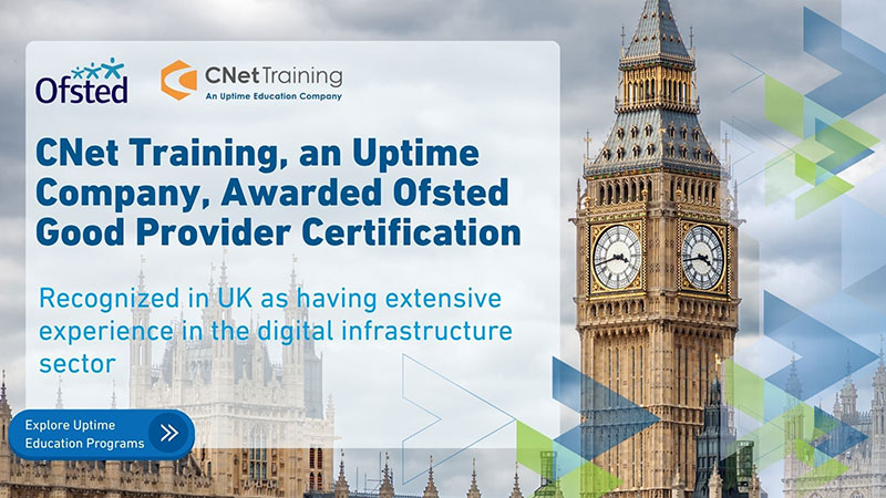 CNet Training, an Uptime Company, Awarded Ofsted Good Provider Certification