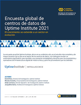 Report: Uptime Institute's 2021 Data Center Industry Survey (Spanish)