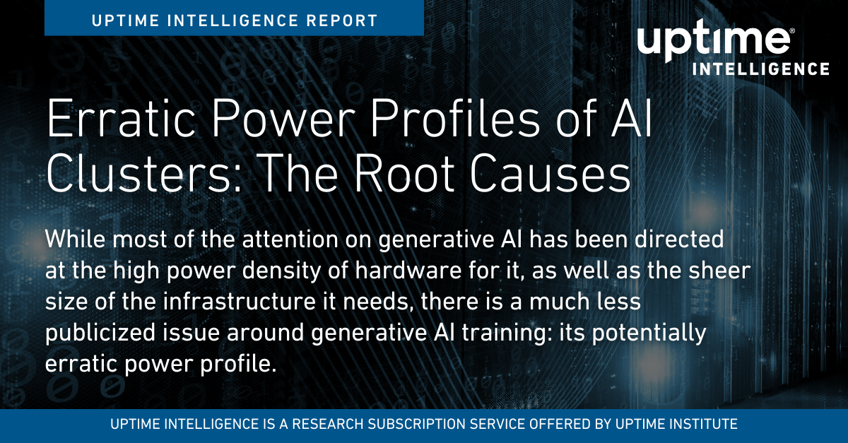 Erratic Power Profiles of AI Clusters: The Root Causes Erratic Power Profiles of AI Clusters: The Root Causes