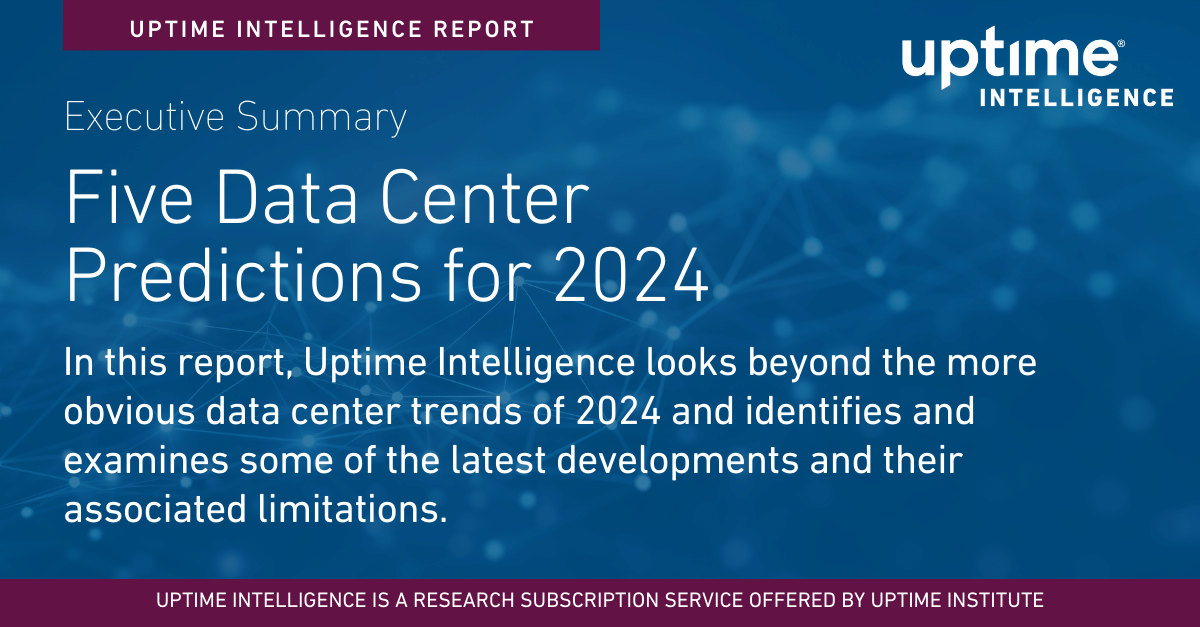 Executive Summary: Five Data Center Predictions for 2024