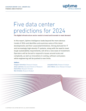 Five Data Center Predictions for 2024 - Full Report for Uptime Customers